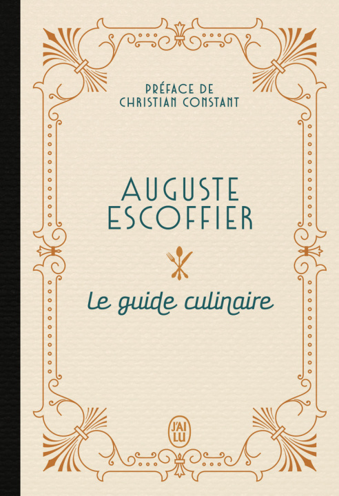 Carte Le guide culinaire d'Escoffier Auguste Escoffier