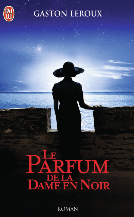 Knjiga Le parfum de la dame en noir Leroux