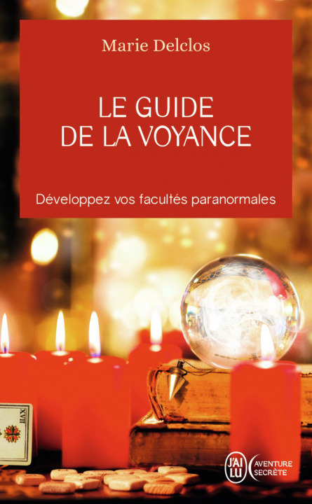 Knjiga Le guide de la voyance Delclos
