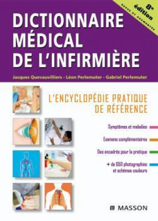 Kniha Dictionnaire médical de l'infirmière Jacques Quevauvilliers