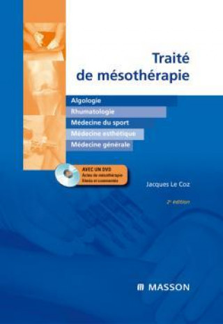 Kniha Traité de mésothérapie + DVD Jacques Le Coz