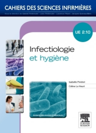 Книга Infectiologie et hygiène Isabelle Pividori