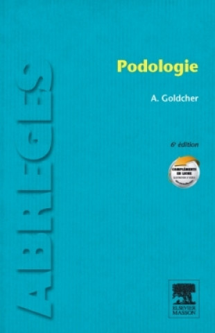 Kniha Podologie Alain Goldcher