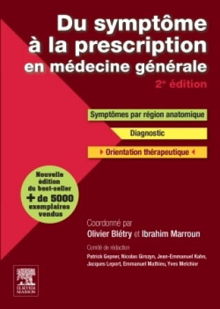 Carte Du symptôme à la prescription en médecine générale Olivier Blétry