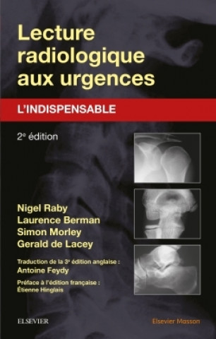 Kniha Lecture radiologique aux urgences : l'indispensable Nigel Raby