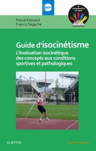 Knjiga Guide d'isocinétisme Docteur Pascal EDOUARD