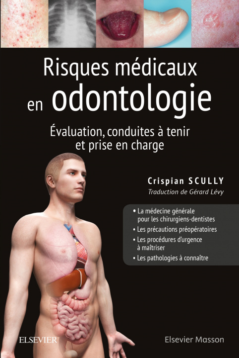 Kniha Risques médicaux en odontologie Crispian SCULLY