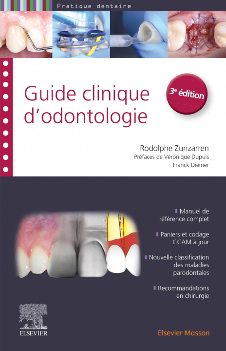 Kniha Guide clinique d'odontologie Rodolphe Zunzarren