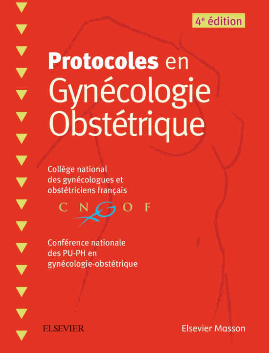 Knjiga Protocoles en Gynécologie Obstétrique 