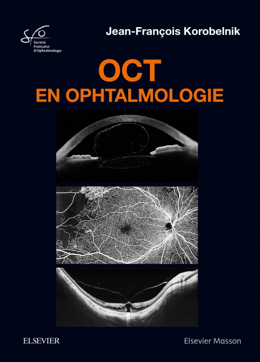 Книга OCT en ophtalmologie Docteur Jean-François Korobelnik