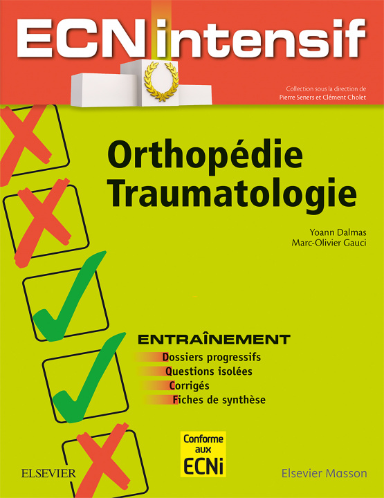 Kniha Orthopédie-Traumatologie Yoann Dalmas