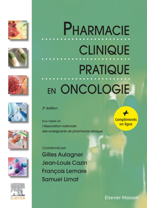 Kniha Pharmacie Clinique Pratique en Oncologie Gilles Aulagner