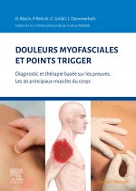Kniha Douleurs myofasciales et points trigger Docteur Peter Reilich