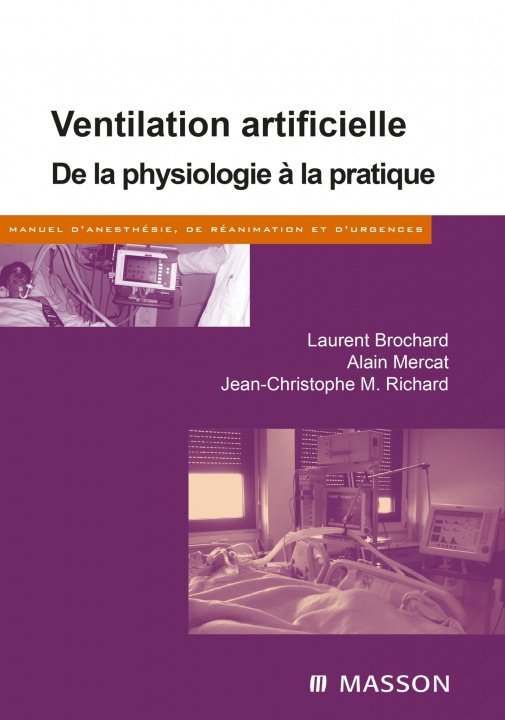 Kniha Ventilation artificielle Laurent Brochard
