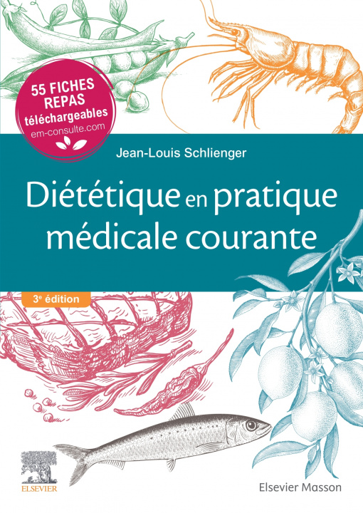 Kniha Diététique en pratique médicale courante Jean-Louis Schlienger