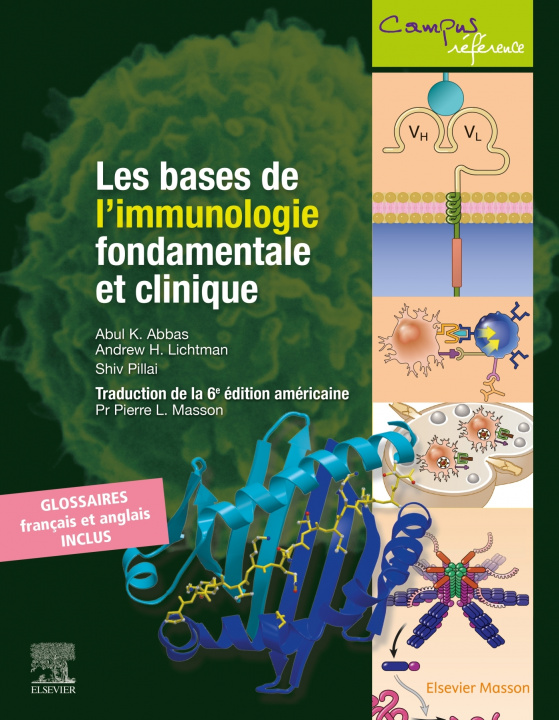 Книга Les bases de l'immunologie fondamentale et clinique Abul K. Abbas