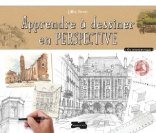 Knjiga Apprendre à dessiner en perspective Gilles Ronin