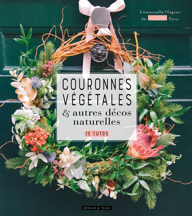 Книга Couronnes végétales Madame Emmanuelle MAGNAN