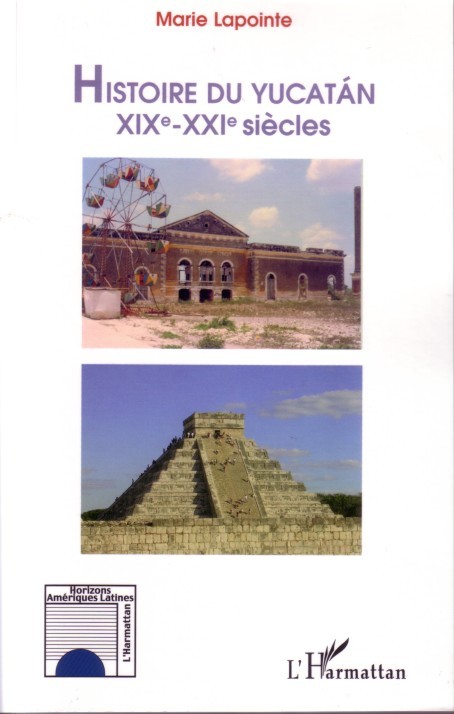Carte Histoire du Yucatan Lapointe
