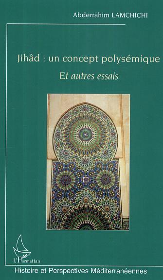 Buch Jihâd : un concept polysémique Lamchichi