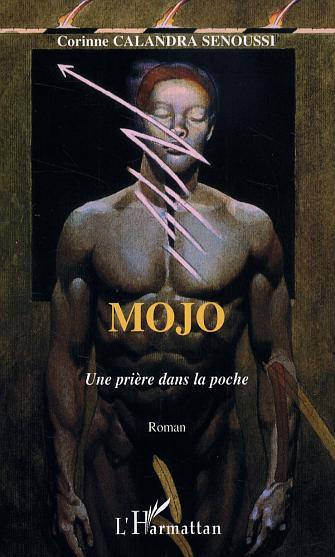 Knjiga Mojo Calandra Senoussi