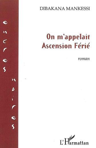 Knjiga On m'appelait Ascension Férié Mankessi