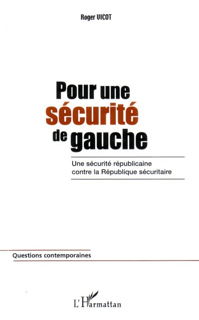 Buch Pour une sécurité de gauche Vicot