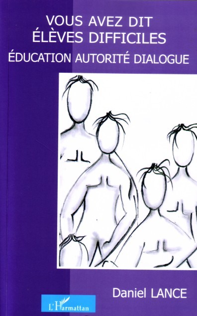 Knjiga Vous avez dit élèves difficiles Lance
