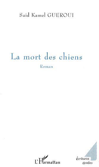 Boek La mort des chiens Gueroui