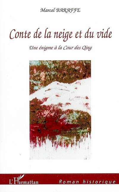 Knjiga Conte de la neige et du vide Baraffe