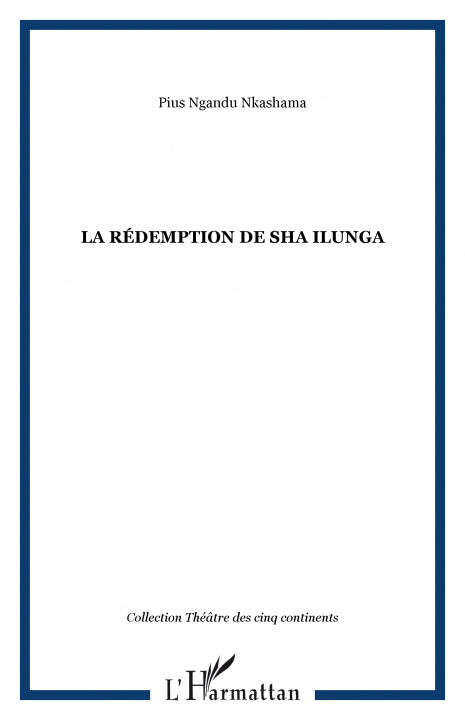 Knjiga La rédemption de Sha Ilunga Ngandu Nkashama