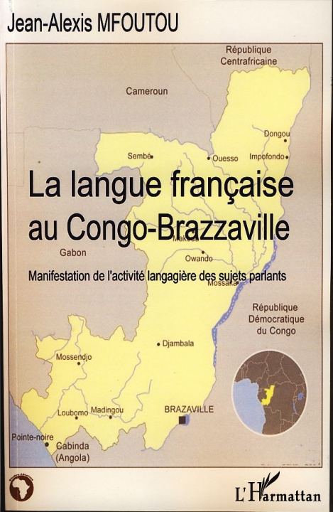 Könyv La langue française au Congo-Brazzaville Mfoutou