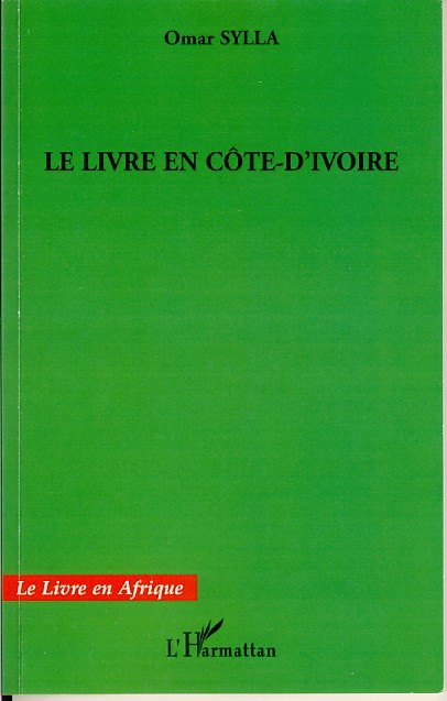 Kniha Le livre en Côte d'Ivoire Sylla