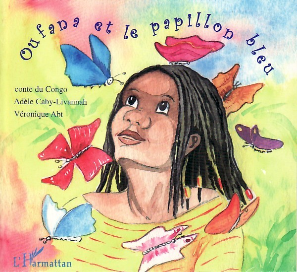 Buch Oufana et le papillon bleu Caby-Livannah