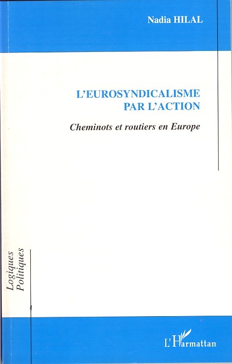 Könyv L'eurosyndicalisme par l'action Hilal