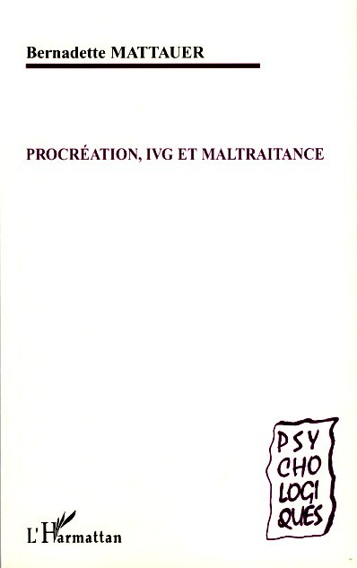 Knjiga Procréation, IVG et maltraitance Mattauer