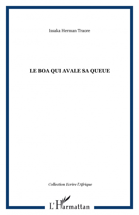 Knjiga Le boa qui avale sa queue Traore