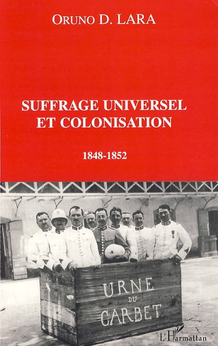 Książka Suffrage universel et colonisation Lara