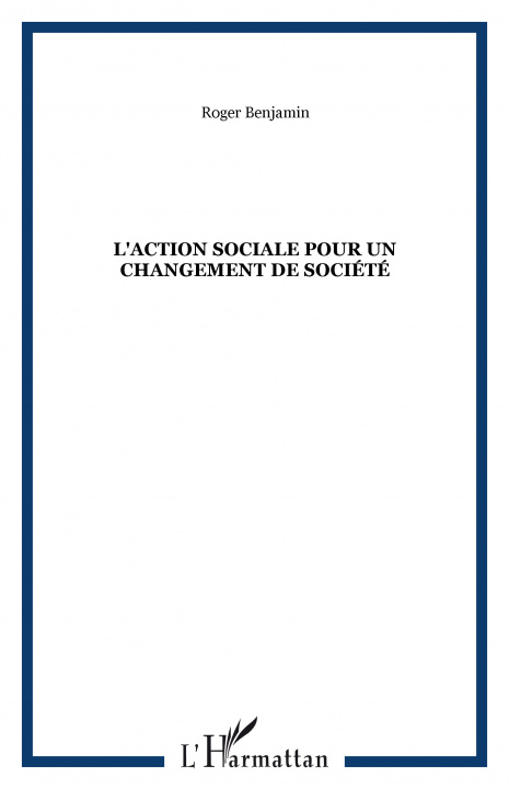 Kniha L'Action sociale pour un changement de société Benjamin