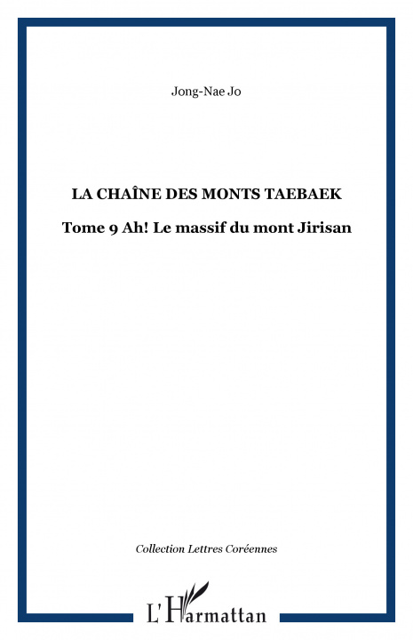 Buch La chaîne des monts Taebaek Jo