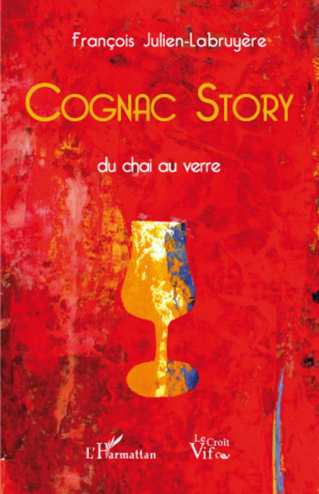 Könyv Cognac story Julien-Labruyere