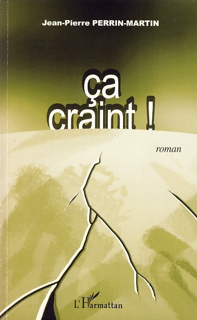 Knjiga Ca craint ! Perrin-Martin