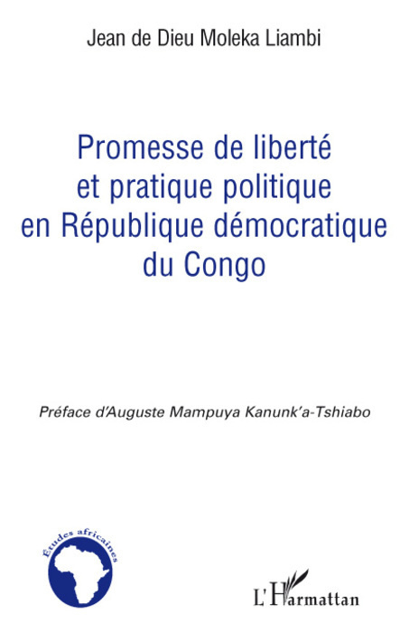Buch Promesse de liberté et pratique politique en République démocratique du Congo Moleka Liambi