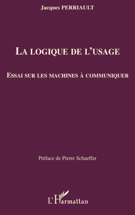 Książka La logique de l'usage Perriault