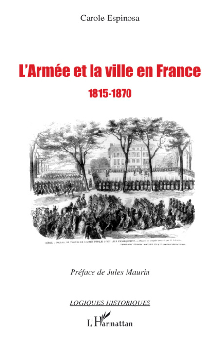 Kniha L'armée et la ville en France Espinosa