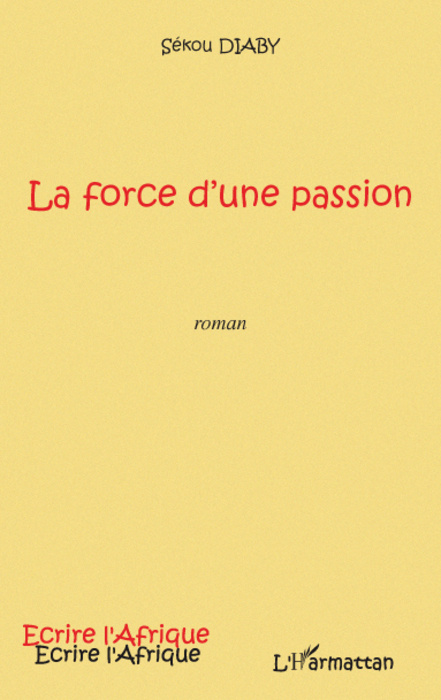 Knjiga La force d'une passion Diaby