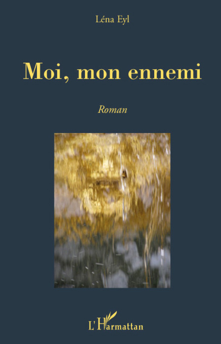 Knjiga Moi, mon ennemi Eyl