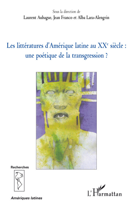 Buch Les littératures d'Amérique latine au XXe siècle : 