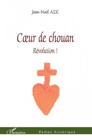 Knjiga Coeur de chouan Azé