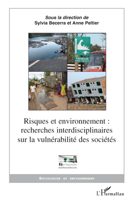 Kniha Risques et environnement : recherches interdisciplinaires sur la vulnérabilité des sociétés Peltier